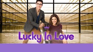 Hallmark Channel - Lucky In Love Extended Trailer