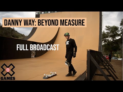 Danny Way Beyond Measure: FULL BROADCAST | World of X Games