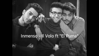 "El Puma" Rodriguez ft Il Volo - Inmenso ♥