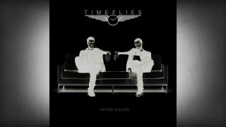 Start it up again-Timeflies
