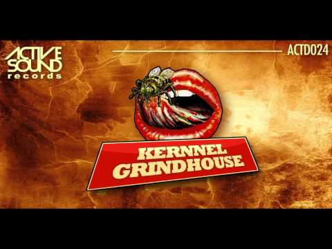 #ACTD024# KERNNEL - GRINDHOUSE [ACTIVE SOUND Records]
