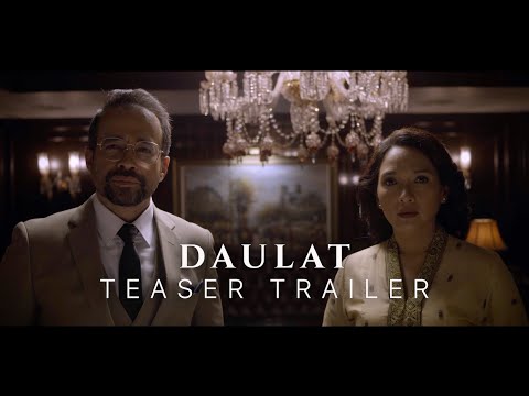 DAULAT - Teaser Trailer Rasmi