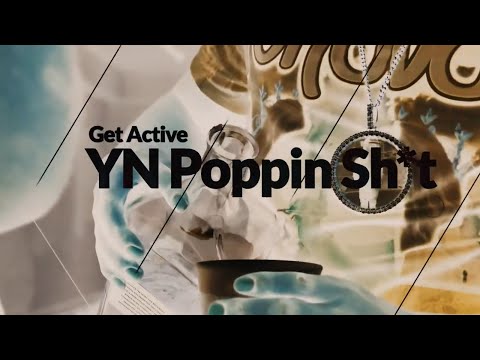 Get Active -YN POPPIN SHI (OFFICIAL MUSIC VIDEO)