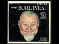 Call Me Mr  In Between~Burl Ives
