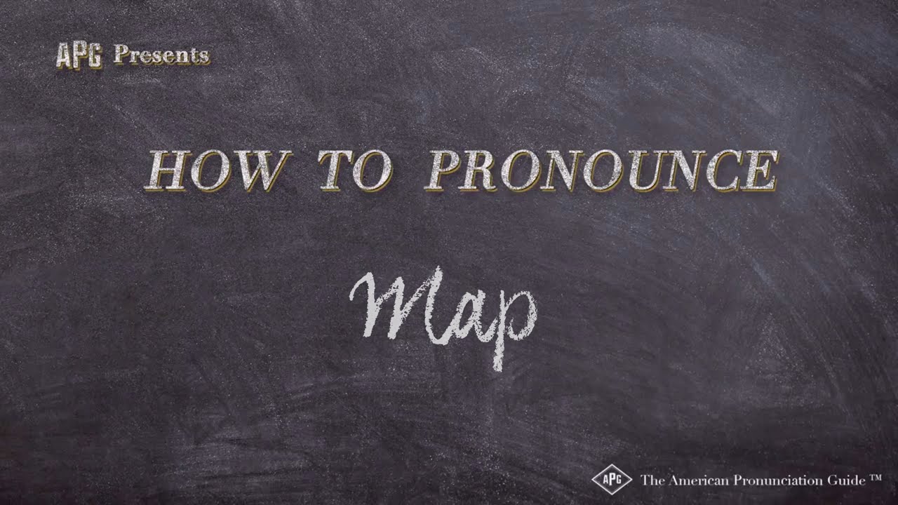 How to Pronounce Map (Real Life Examples!)