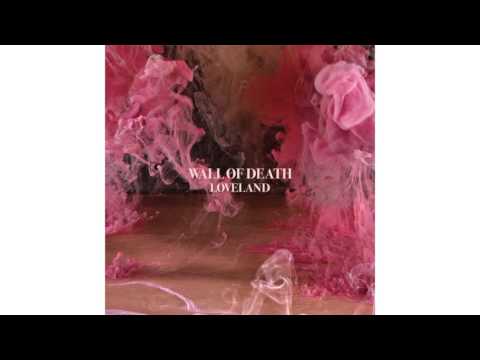 Wall Of Death - All Mighty