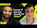 How Companies Weaponize The Terms Of Service Against You Decoder