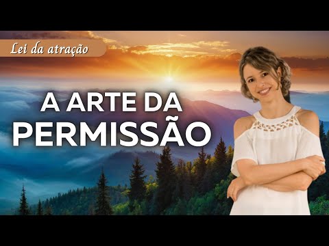 The Art of Allowing: How to Practice Conscious Allowing and Open the Doors of Manifestation