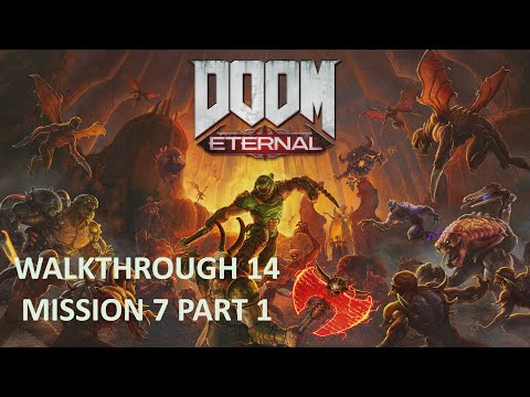 DOOM ETERNAL Gameplay Walkthrough Part 14 (XBOX ONE) NO COMMENTARY (1080p) (60 FPS)