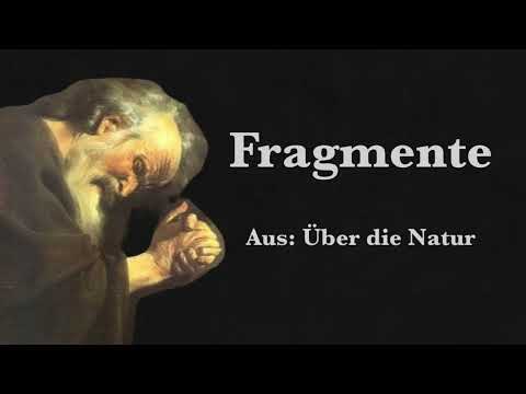 Heraklit aus Ephesus: Fragmente. Aus: Über die Natur (Hörbuch)