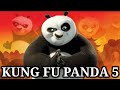 KUNG FU PANDA 5 Trailer Release Date and Everything We Know