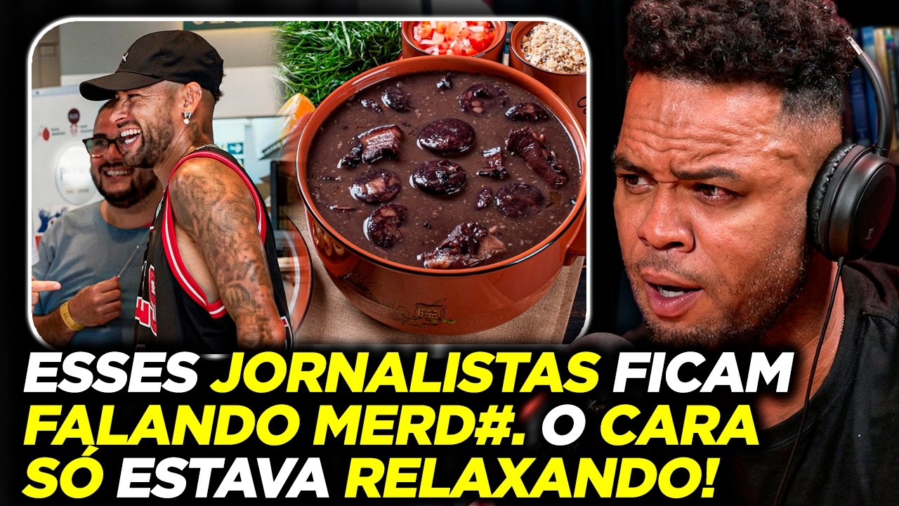 NEYMAR COMEU FEIJOADA ANTES DO TREINO: CARLOS ALBERTO EXPÕE SUA OPINIÃO