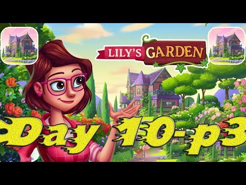 Lily's Garden Gameplay Walkthrough Day 10 Part 3 Level 292 - 302