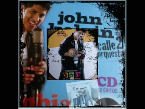Me Olvide De Tu Amor - John Kelvin y la calle 2