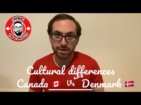 Cultural Differences: Canada 🇨🇦 vs Denmark 🇩🇰