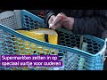 Supermarkten zetten in op speciaal uurtje voor ouderen