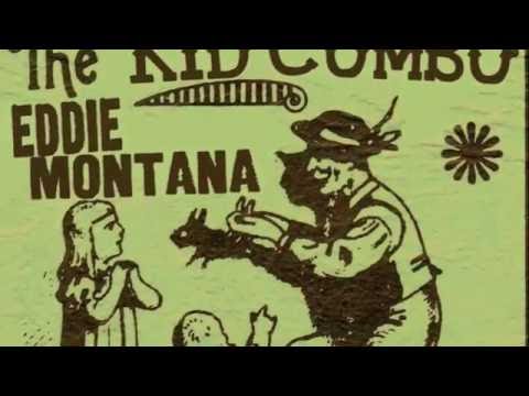 the Legendary Kid Combo - Eddie Montana