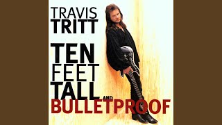 Tell Me I Was Dreaming - Travis Tritt
