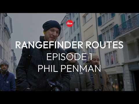 Rangefinder Routes: Zurich with Phil Penman