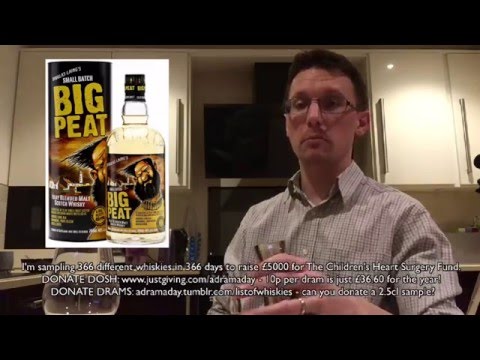 A Dram A Day #61 - Big Peat - a whisky review