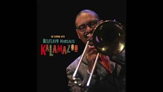 If I Were A Bell - Delfeayo Marsalis