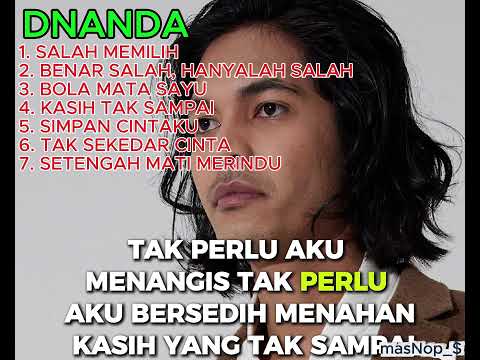 DNANDA : KUMPULAN LAGU @DNANDAMusic #lagu #liriklagu #laguviral