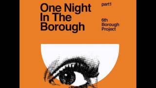 6th Borough Project - Iznae [Delusions of Grandeur]