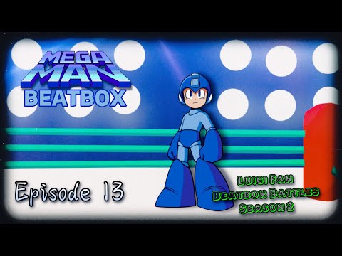 Megaman Beatbox Solo 3 - Luigi Fan Beatbox Battles Season 2