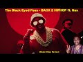 BACK 2 HIPHOP ft. Nas (Music Video Review) BACK 2 HIPHOP ft. Nas (Music Video Review)