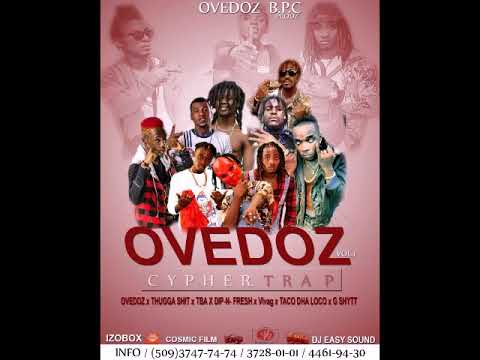 Asap fresh🤟feat Taco Dha loco - OVEDxeOZ VOL1 Cypher Trap👋😏
