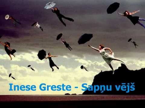Inese Greste - Sapņu vējš