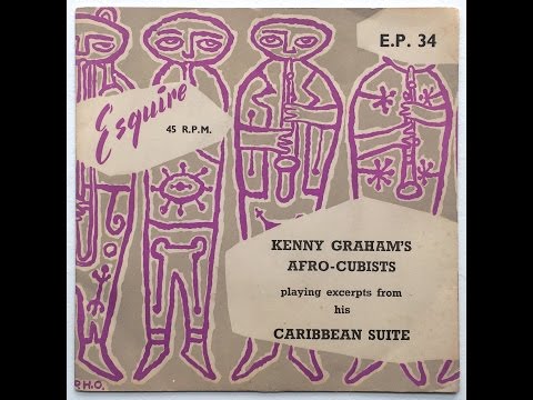 Kenny Graham's Afro-Cubists - Saga Boy [Esquire]