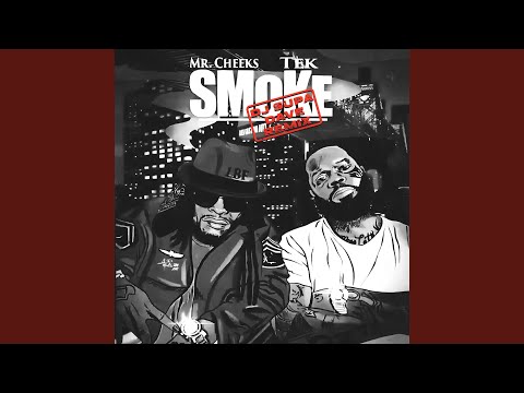 Smoke (DJ Supa Dave Remix)