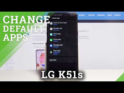 How to Change Default Apps in LG K51s – Manage Default App