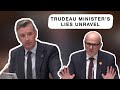 Trudeau Minister’s lies unravel under questioning