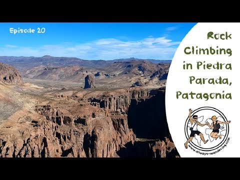 Piedra Parada Rock Climbing (2018)
