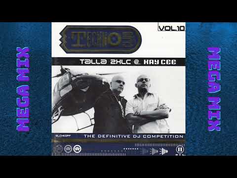 Techno Club Vol. 10: Talla 2XLC @ Kay Cee│The Special MegaMix