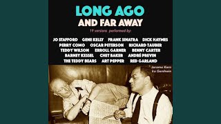 Long Ago (And Far Away) (feat. Oscar Peterson Trio) (NY 1952)