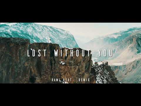 DJ SLOW !!! Rawi Beat - Lost Without You - ( Slow Remix )