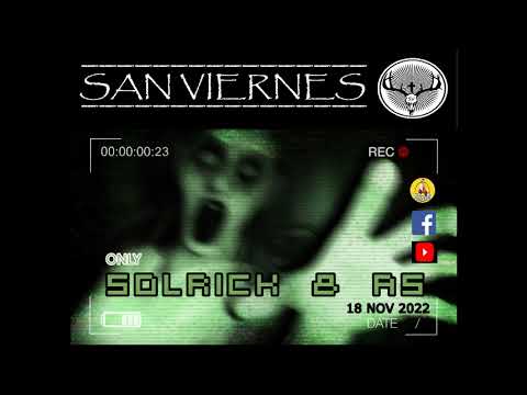 Dj Solrick & Dj As - San viernes 18 nov 2022