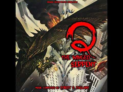 Q: The Winged Serpent [Original Film Soundtrack] (1982)