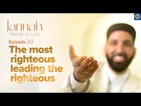 Scenes of the Sahaba in Jannah | Ep. 20 | #JannahSeries with Dr. Omar Suleiman — Dr. Omar Suleiman