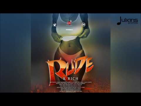 K Rich - Rude 