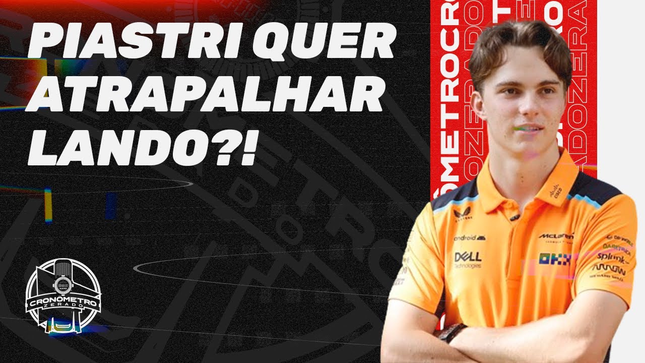 PIASTRI QUER FOCAR NOS CONSTRUTORES... MAS  E O LANDO?! As principais notícias na Fórmula 1!