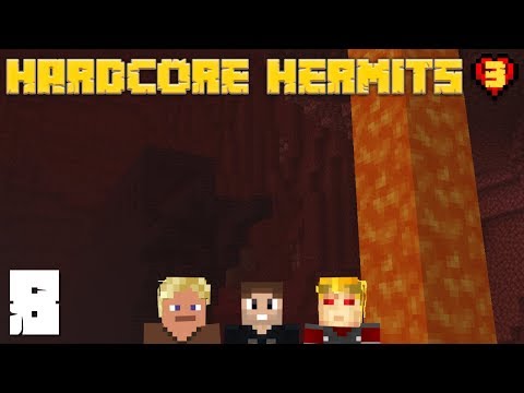 Hardcore Hermits 3: E8 - The Nether King