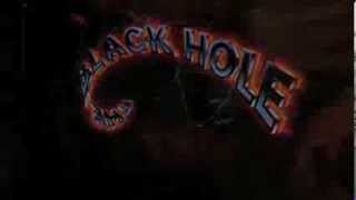 ENTER THE BLACK HOLE  By Lord Tusk