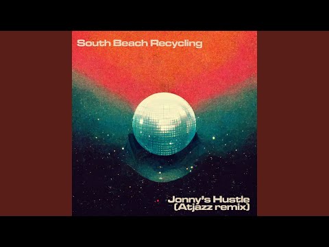 Jonny's Hustle (Atjazz Remix)