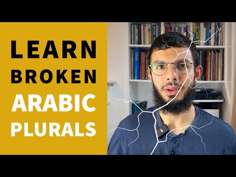 Arabic Lesson on Broken Plurals for Language Students