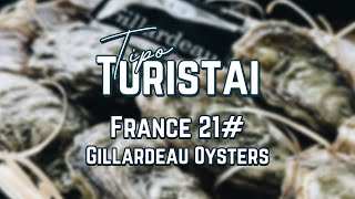 Tipo turistai - France - #21 - Vienų geriausių pasaulyje austrių ūkis Gillardeau