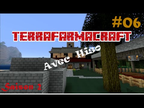 [FR] Hiso sur Terrafarmacraft 2 - E06 par HisokaH